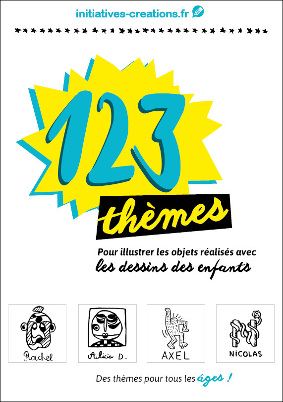 123 thèmes pour illustrer les objets réalisés avec les dessins des enfants.