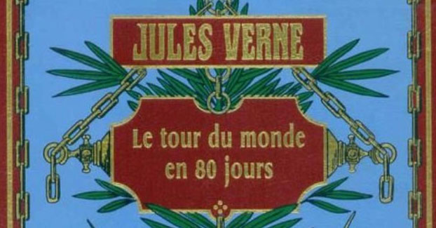 Le tour du monde en 80 jours hier et aujourd’hui